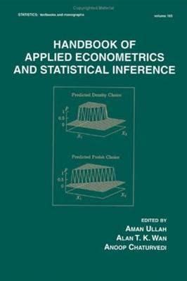 Handbook of applied econometrics and statistical inference 165 statistics a series of textbooks and monographs. - Understanding social psychology across cultures engaging with others in a changing world.